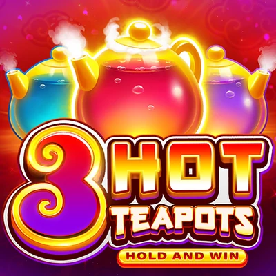 3 Hot Teapots: Hold and Win