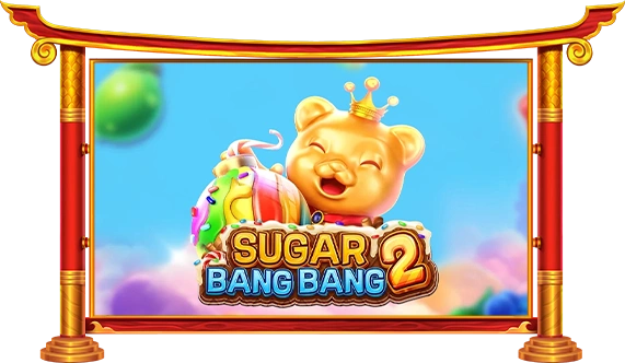 Sugar Bang Bang 2